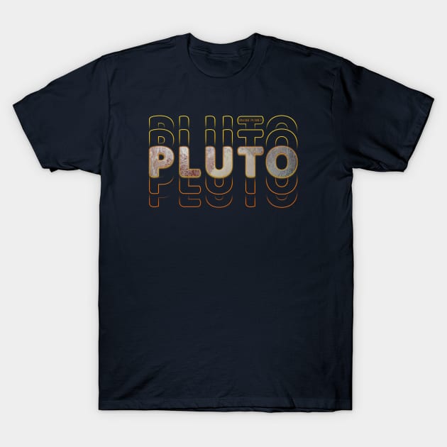 Typograph Planet Pluto: The Small World T-Shirt by Da Vinci Feather